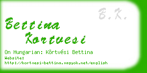 bettina kortvesi business card